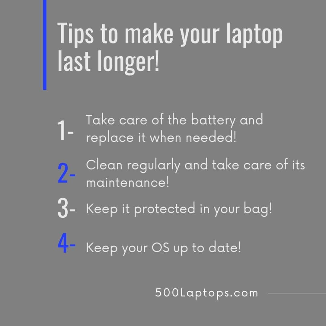 Tips to make your laptop last longer!